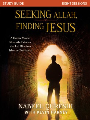 cover image of Seeking Allah, Finding Jesus Study Guide